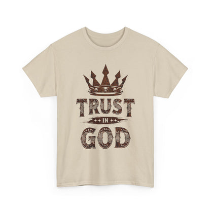 Trust in God T-Shirt — Crown Faith Christian Tee